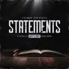 Statements - Single album lyrics, reviews, download