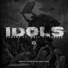 Stream & download Idols (feat. Mary Fierbaugh) - Single