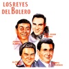 Los Reyes del Bolero