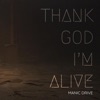 Thank God I'm Alive - Single, 2020