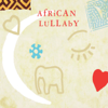 African Lullaby - Various Artists