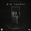 Big Yauran album lyrics, reviews, download