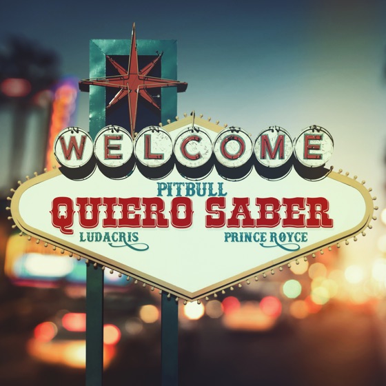 Cover artwork for Quiero Saber (feat. Prince Royce & Ludacris)