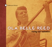 Ola Belle Reed - I've Endured