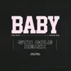 Stream & download Baby (Syn Cole Remix) - Single
