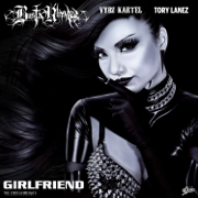 Girlfriend (feat. Vybz Kartel & Tory Lanez) - Busta Rhymes