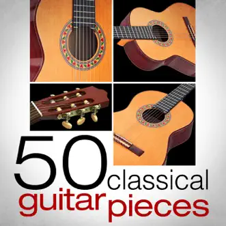 50 Classical Guitar Pieces by Various Artists album reviews, ratings, credits