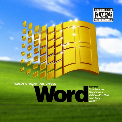 WORD (Worthy Remix) - Single by VNSSA, Worthy, Walker & Royce