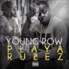Playa Rulez album lyrics, reviews, download