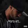 Prequel album lyrics, reviews, download