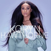 Koryn Hawthorne - Speak To Me