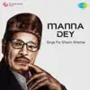 Manna Dey Sings for Shyam Sharma - EP album lyrics, reviews, download