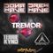Tremor - Donawave & DREWWAVE lyrics