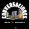 Conversaciones (feat. Richy Valensuelas) - Salif Lajay lyrics