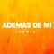 Ademas De Mi 2 - Dj Nacho Serra lyrics