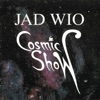 Cosmic Show (Live)