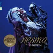 El Nasseem Short Version (feat. Ahmed Abdel Fattah & the Cairo Arabic Music Ensemble) - Nesma