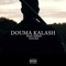 Igo 10 (feat. Ninho) - Douma Kalash lyrics