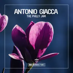 The Philly Jam - Single by Antonio Giacca album reviews, ratings, credits