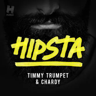 Hipsta by Timmy Trumpet & Chardy song reviws