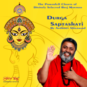 ShivYog Chants Durga Saptashati Beej Mantra Sadhana (DSS) - Avdhoot Baba Shivanand