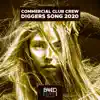 Diggers Song 2020 - Single album lyrics, reviews, download
