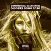 Stream & download Diggers Song 2020 - Single