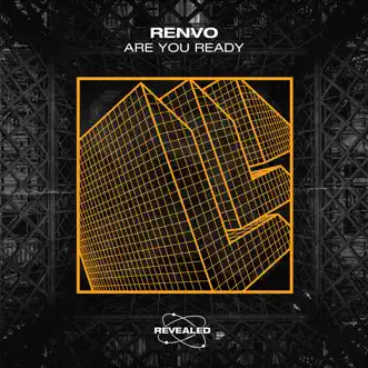 Are You Ready - Single by Renvo & Revealed Recordings album reviews, ratings, credits