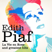 La vie en rose / Greatest Hits - Édith Piaf