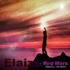 Red Mars (Remix Version) - Single album lyrics, reviews, download