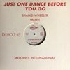 Just One Dance Before You Go - Single