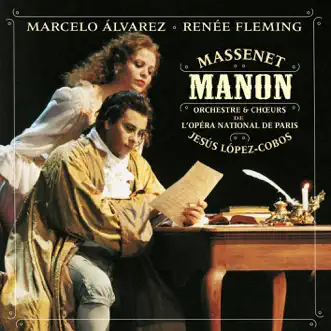 Manon: 'En Ferment Les Yeux' by Renée Fleming, Marcelo Álvarez, Franck Ferrari, Sandrine Seubille, Jesus Lopez-Cobos, Delphine Haiden, Jael Azzaretti, Michel Senechal, Christophe Fel, Josep Miquel Ribot, Isabelle Cals, Nigel Smith, Alain Vernhes, David Levi, Jean-Luc Chaignaud, Paris Opera Orchestra & Choeurs de l'Opéra National de Paris song reviws