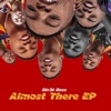 Almost There (EP)