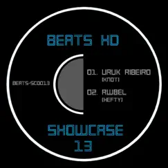 Beats Showcase 13 - Single by Rwbel & Uruk Ribeiro album reviews, ratings, credits