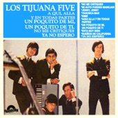 Los Tijuana Five - Dime