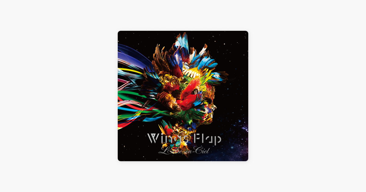 Wings Flap Ep By L Arc En Ciel On Apple Music