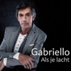 Gabriello - Als Je Lacht