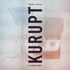 Kurupt (Eli Brown Remix) - Single