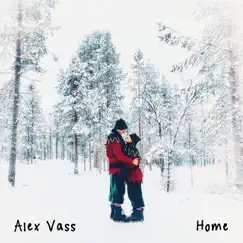 Home - Single by Alex Vass album reviews, ratings, credits