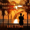 Tropical Crimes in Tropical Climes - Single