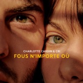 Fous n'importe où (feat. CRi) artwork