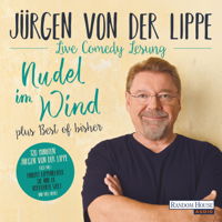 Jürgen von der Lippe - Nudel im Wind - plus Best of bisher artwork