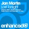 Lost Tonight (Flugschreiber Remix) - Jan Martin lyrics