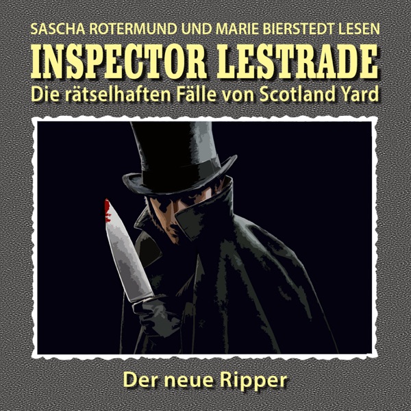 Download William Grimsby, Sascha Rotermund & Marie Bierstedt Folge 2: Der neue Ripper (Die rätselhaften Fälle von Scotland Yard) Album MP3