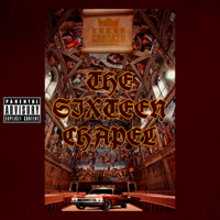 KXNG Crooked - The Sixteen Chapel - EP artwork