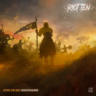 baixar álbum Riot Ten - Hype Or Die Nightmares