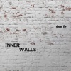 Inner Walls - EP