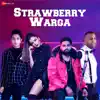 Strawberry Warga - Single album lyrics, reviews, download