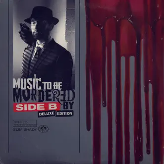 Music To Be Murdered By - Side B (Deluxe Edition) by Eminem album reviews, ratings, credits