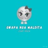Gwapa Nga Maldita - Single, 2020